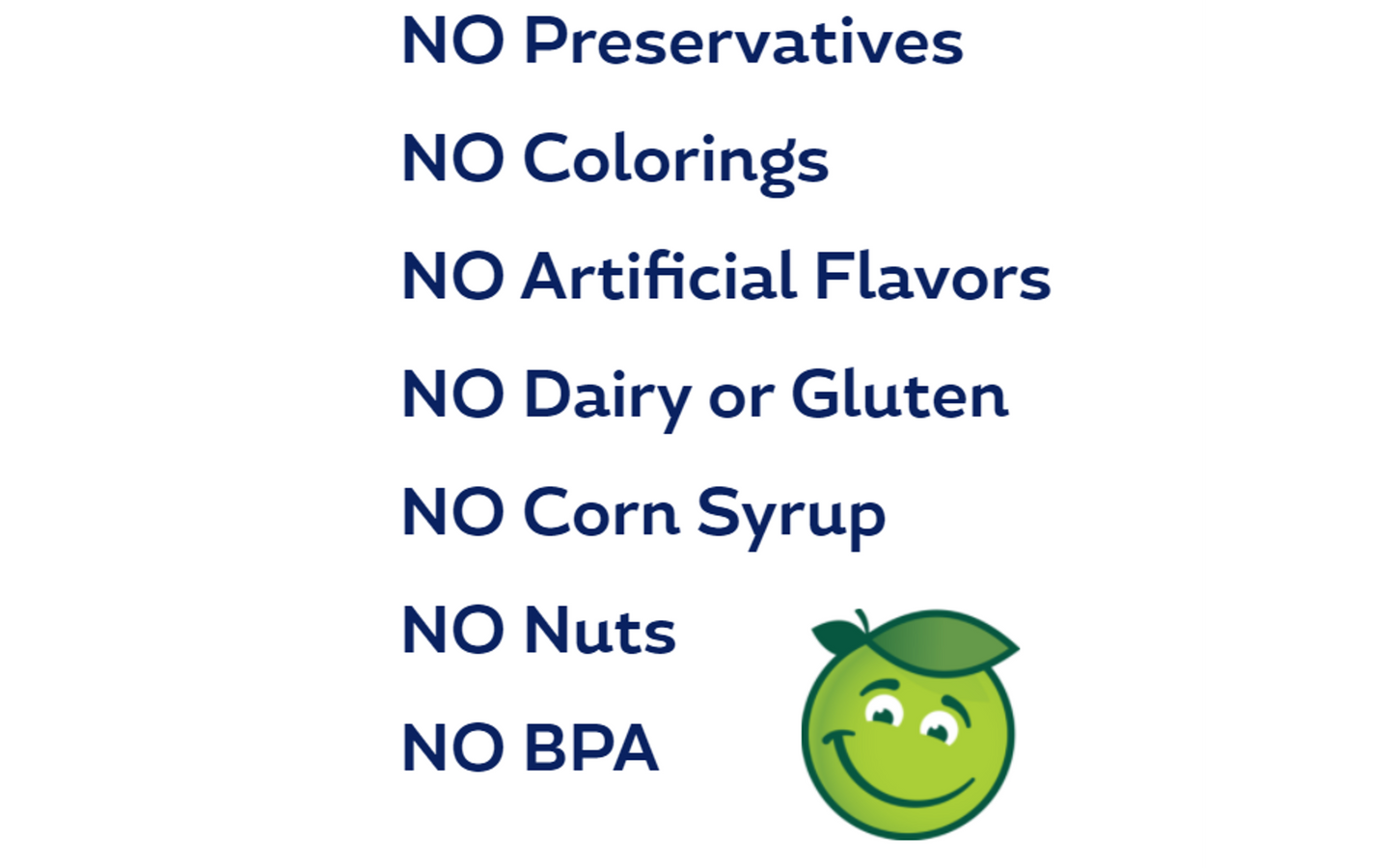 Buddy Fruits Blueberry, Sweet Potato & Apple fruit & veggies pouch has no preservatives, no colorings, no artificial flavors, no dairy, no gluten, no corn syrup, no nuts, & no BPA.