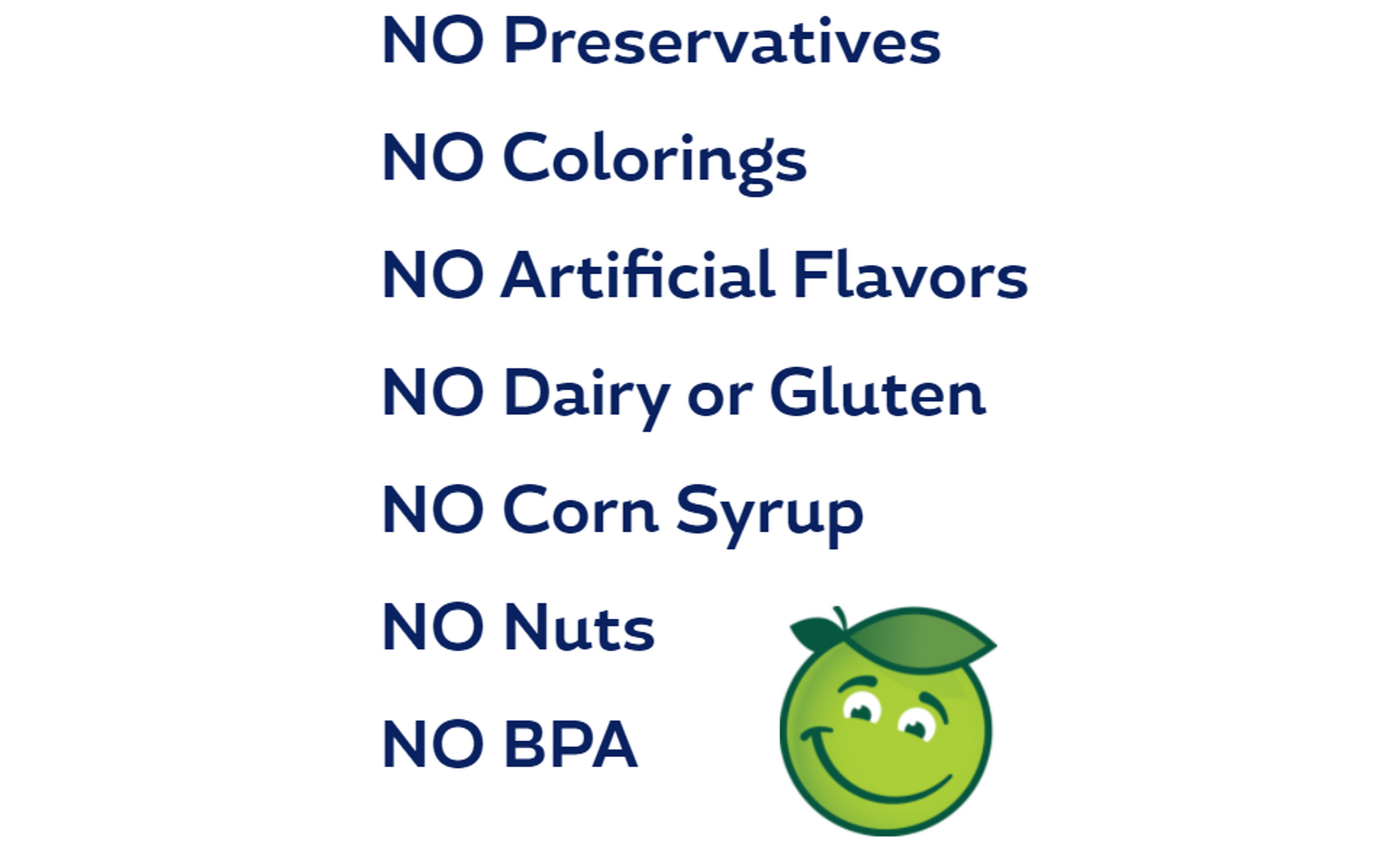 Buddy Fruits Mutlifruit & Apple fruit pouch has no preservatives, no colorings, no artificial flavors, no dairy, no gluten, no corn syrup, no nuts, & no BPA.