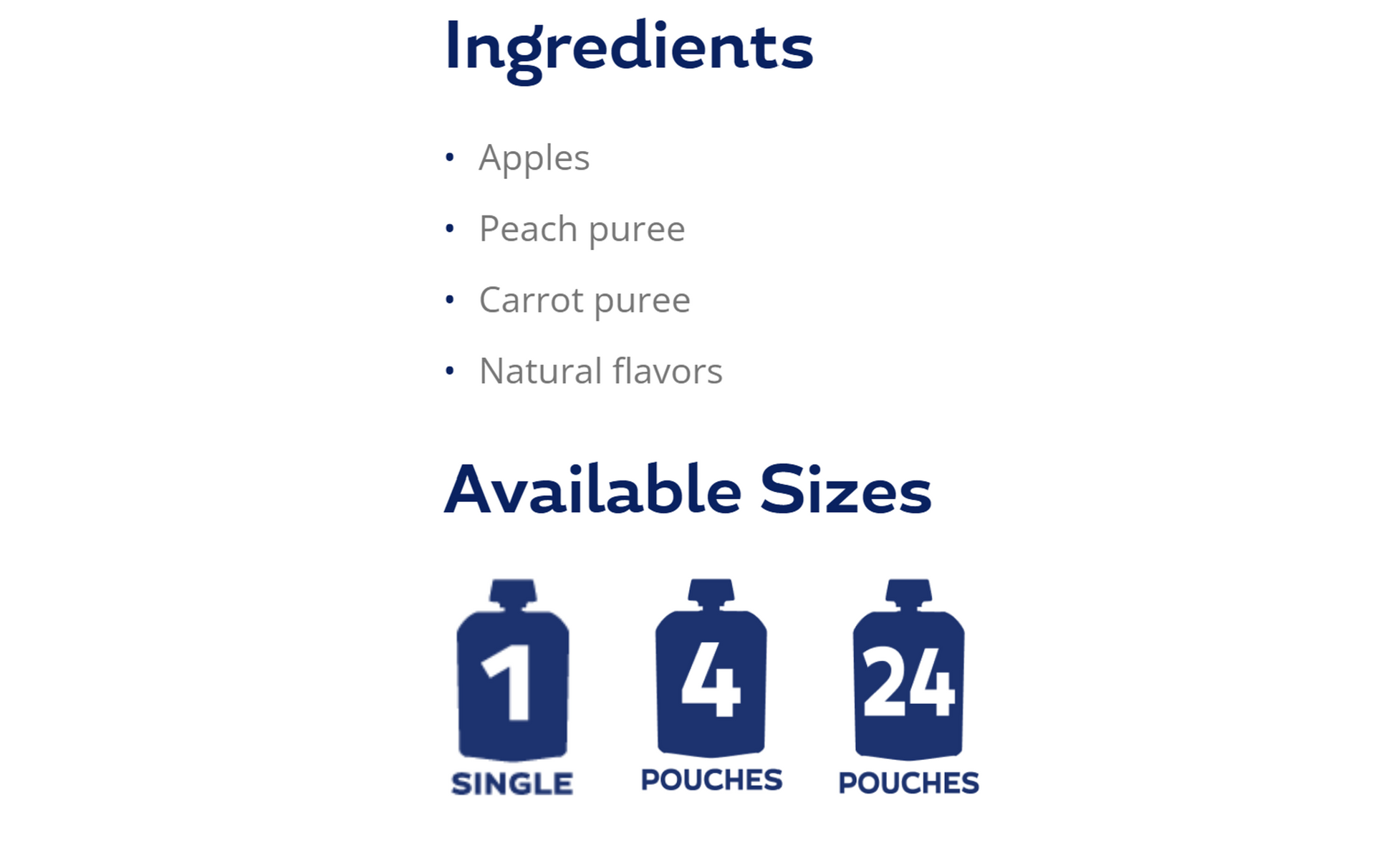 Simple ingredients and available sizes of Buddy Fruits Peach, Carrot, & Apple fruit & veggies pouch.