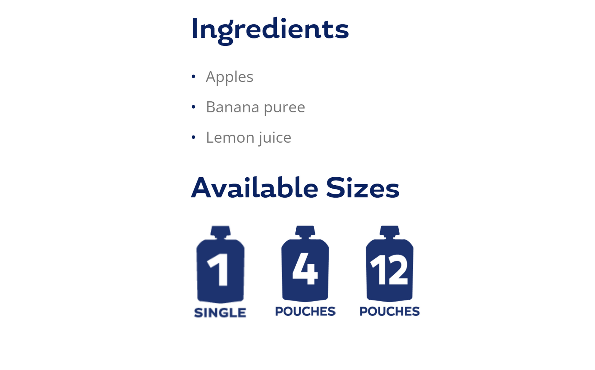 Simple ingredients and available sizes of Buddy Fruits Banana & Apple fruit pouch.