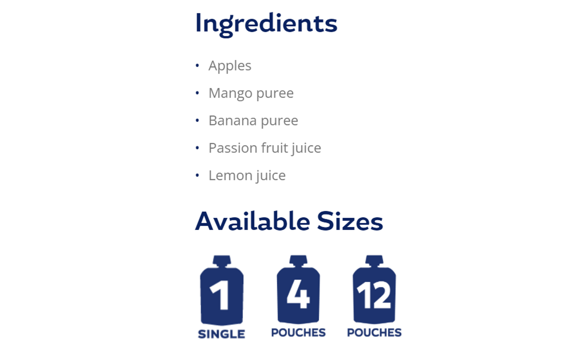 Simple ingredients and available sizes of Buddy Fruits Mango, Banana, & Passionfruit fruit pouch.